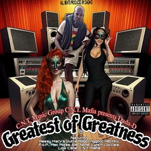 Dada-D Greatest of Greatness (Explicit)