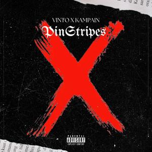 PinStripes (feat. Vinto) [Explicit]