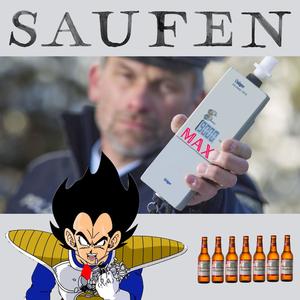 Saufen (Explicit)