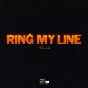 Ring My Line (Explicit)
