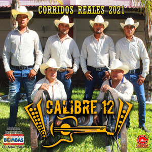 Corridos Reales 2021