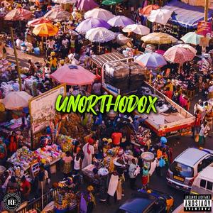 UNORTHODOX (Explicit)