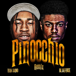 PINOCCHIO (Feat. Blueface) [Remix]