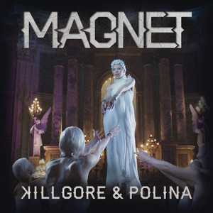 Magnet (feat. Polina) - EP