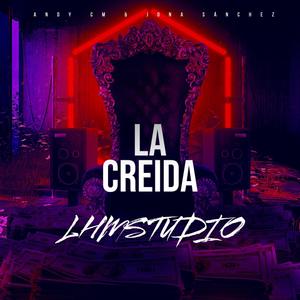 La Creida (feat. Andycm)