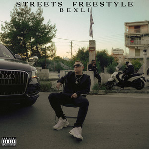 Streets Freestyle (Explicit)