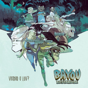Bayou Bastardise (Explicit)
