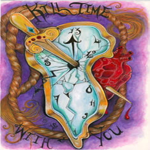 Kill Time With You (Remix)