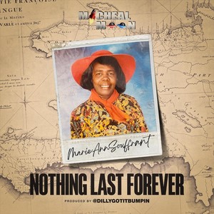 Nothing Last Forever (Explicit)