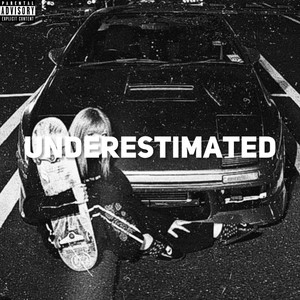 UNDERESTIMATED (Explicit)