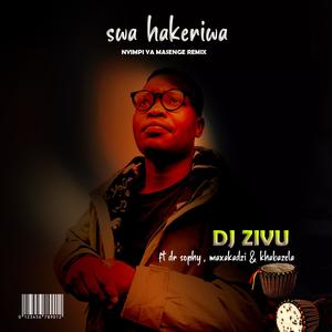 HAKELA KUNENE (feat. DR SOPHY, MAXAKADZI & KHABAZELA)