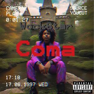 Coma (Explicit)