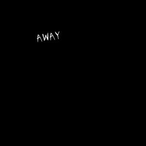 Away (Explicit)