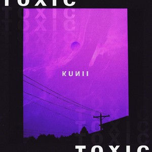 Toxic