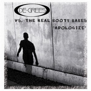 Apologize (The Real Booty Babes Edit)