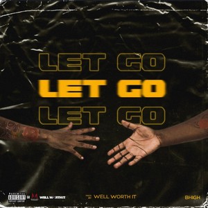 Let Go (Explicit)
