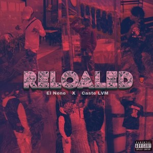 Reloaled (Explicit)