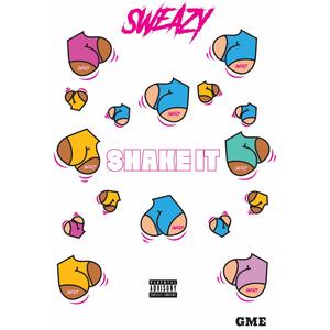 Shake It (Explicit)