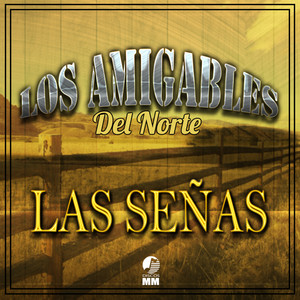 Las Señas (Norteño)