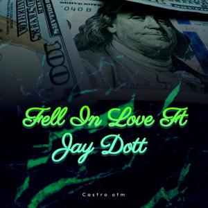 Fell In Love (Explicit)