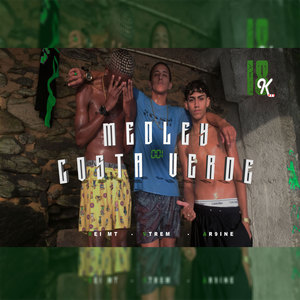 Medley Costa Verde (Explicit)