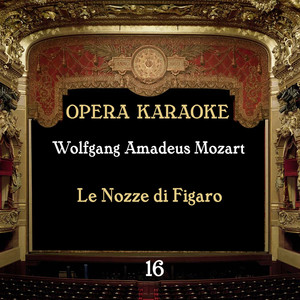 Opera Karaoke, Vol. 16 [Wolfgang Amadeus Mozart]