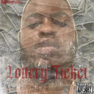 Lottery Ticket (Explicit)