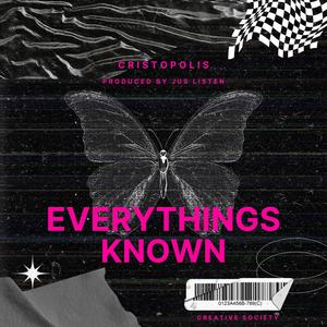 Everythings Known (Explicit)