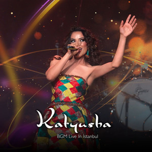 Katyusha (Bgm Live In İStanbul)