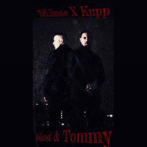 Ghost & Tommy (feat. Kupp) [Explicit]