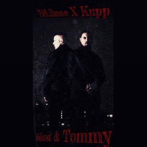 Ghost & Tommy (feat. Kupp) (Explicit)