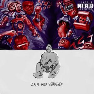 DAN IMOD VERDEN (PT 1) [Explicit]