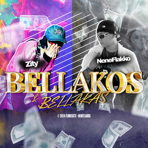 Bellakos & Bellakas (Explicit)