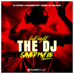 Last Night The Dj Saved My Life (Extended Mix)