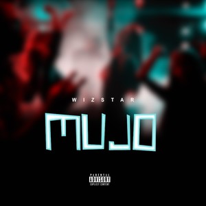 Mujo (Explicit)