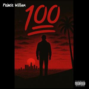 100 Days (Explicit)