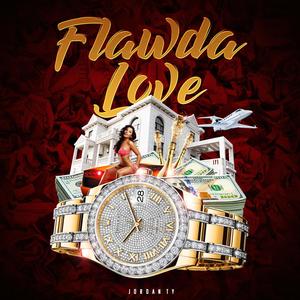 Flawda Love (Flawda Boy) [feat. BabyPrince] [Explicit]