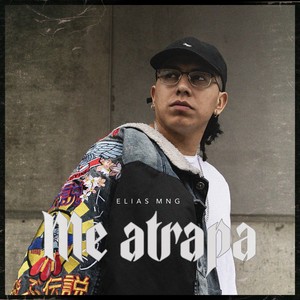 Elias MNG - Me atrapa