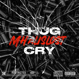 Thug Cry (Explicit)