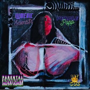 LiT CUZ (feat. Purple Popp) [Explicit]