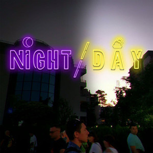 Night/Day (Explicit)