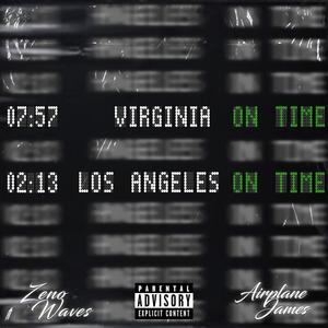 VA to LA (feat. Airplane James) (Explicit)