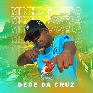 Minha Favela (Explicit)