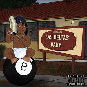 Las Deltas 8aby (Explicit)