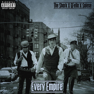 Every Empire (Explicit)