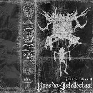 Pseudo-Intellectual (Explicit)