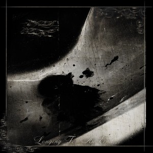 Longing For an End (Demo)