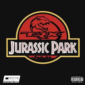 Jurassic Park (Explicit)