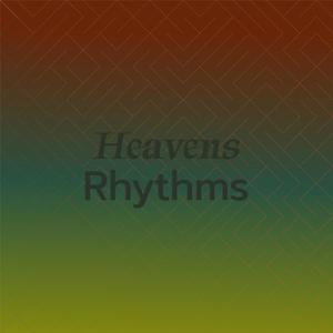 Heavens Rhythms