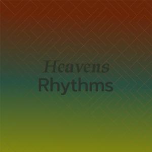 Heavens Rhythms